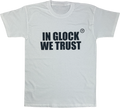 IN GLOCK WE TRUST WEIß