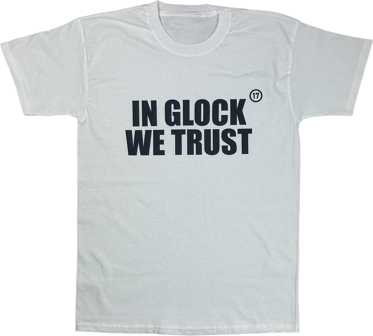 IN GLOCK WE TRUST WEIß